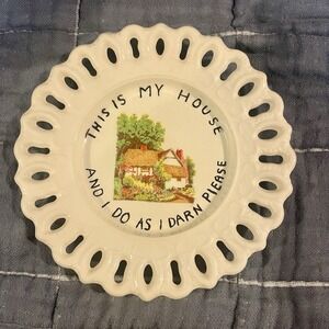 Vintage Wall Plate This Is My House I'll Do as I Darn PleaseCottage Kitsch 6.75"